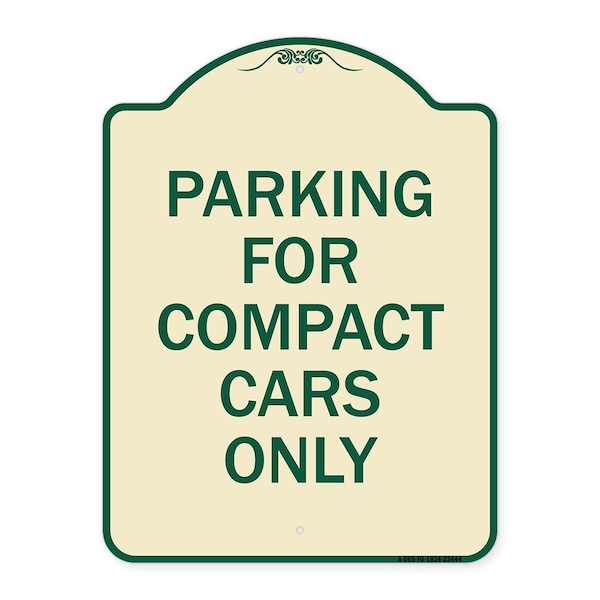 Signmission Parking for Compact Cars Only Heavy-Gauge Aluminum Architectural Sign, 24" x 18", TG-1824-23444 A-DES-TG-1824-23444 - main